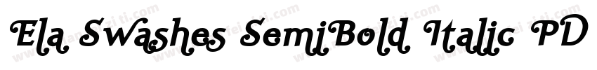 Ela Swashes SemiBold Italic PDF字体转换